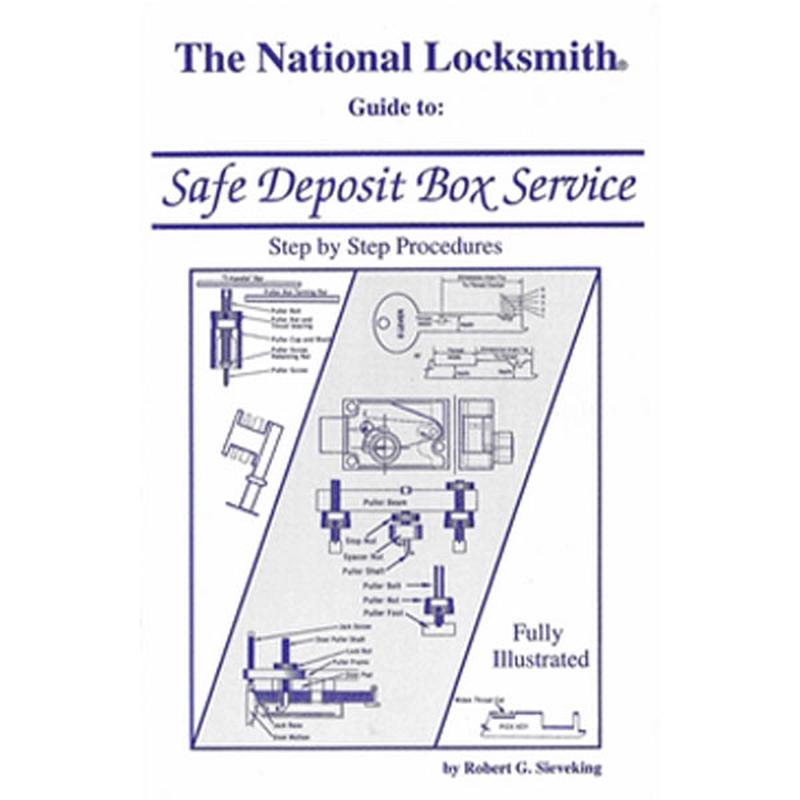 The National Locksmith Guide Safe Deposit Box Service Book - Robert G. Sieveking - Locksmith Course Resource